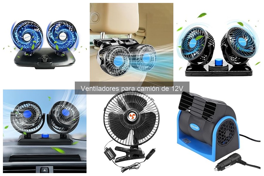 Comparativa de Ventiladores de 12V para Camiones