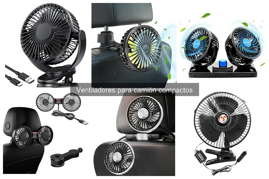 Dónde comprar ventiladores compactos para camión: precios y tiendas