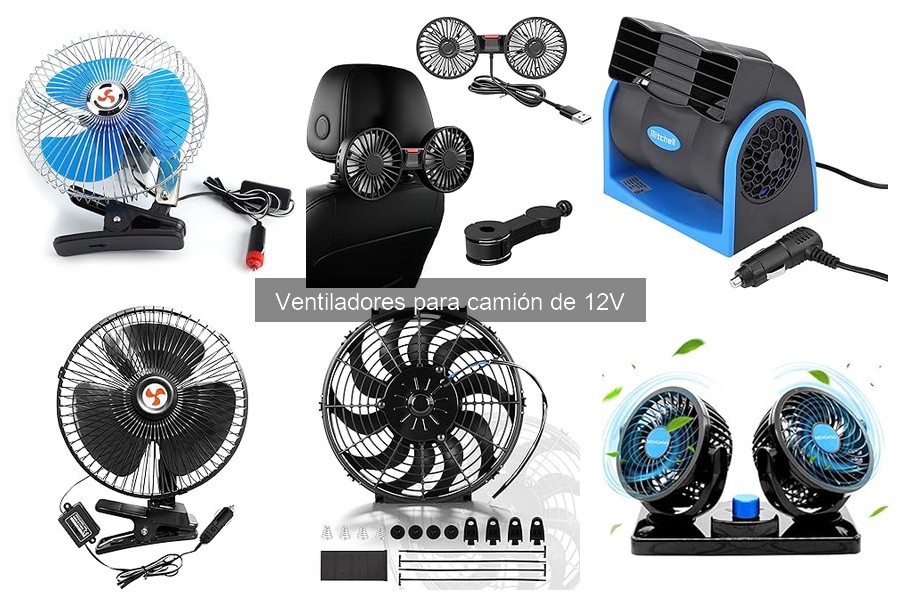 Efectividad de Ventiladores 12V en Climas Cálidos para Camión