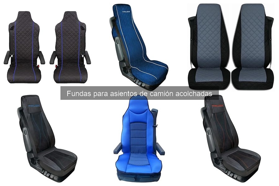 Guía para elegir fundas acolchadas para asientos de camión