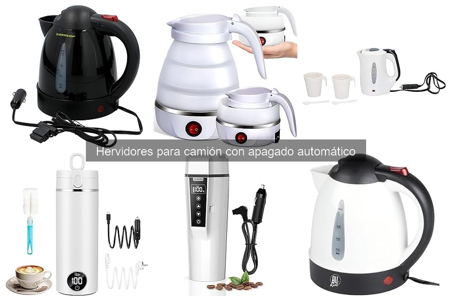 Hervidores para camión con apagado automático: ¿Qué son?