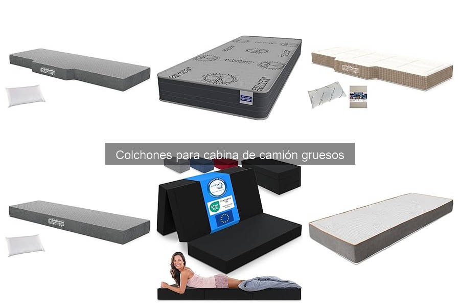 Instalación de Colchón Grueso en Cabina de Camión: Guía Paso a Paso