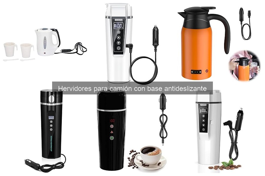 Mejores hervidores para camión con base antideslizante