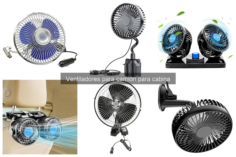 Mejores ventiladores para cabina de camión: comparativa 2023
