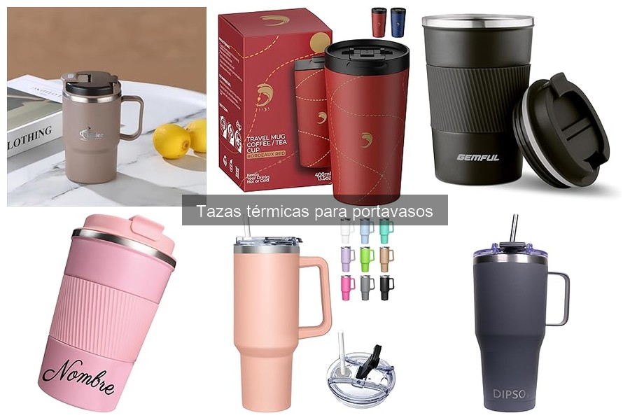 Problemas comunes con tazas térmicas para portavasos