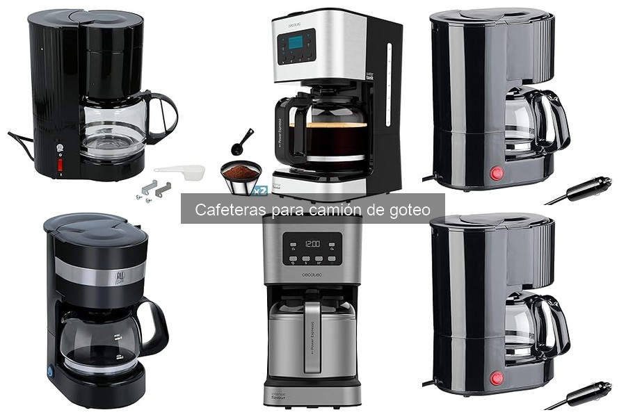 ¿Qué es una cafetera de goteo para camión? Características y Usos