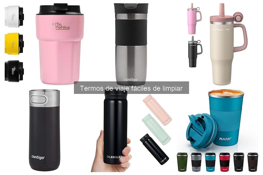 Termos de viaje fáciles de limpiar: ¿Qué son y por qué elegirlos?