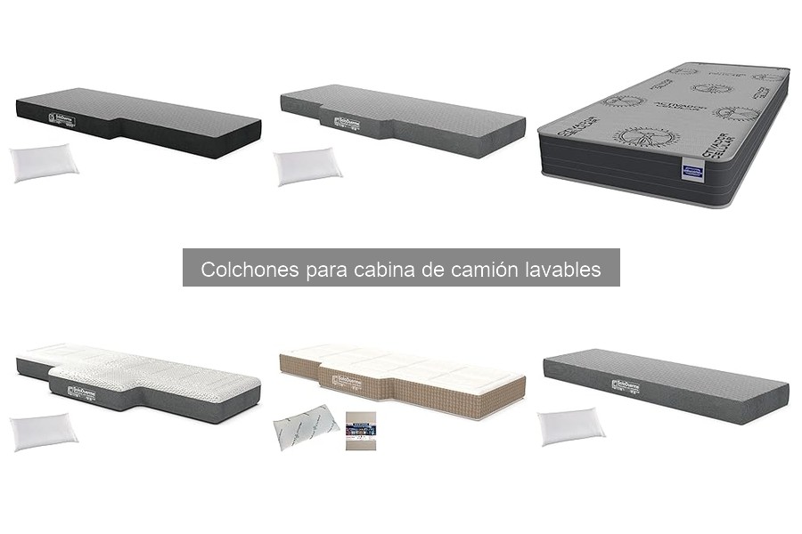 Tipos de colchones lavables para cabina de camión