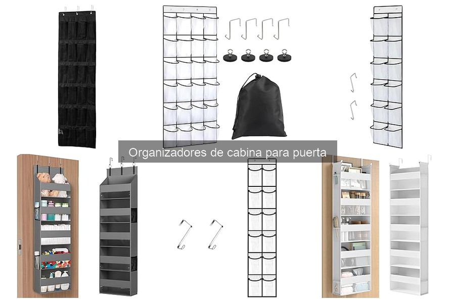 Tipos de organizadores de cabina para puerta: guía completa
