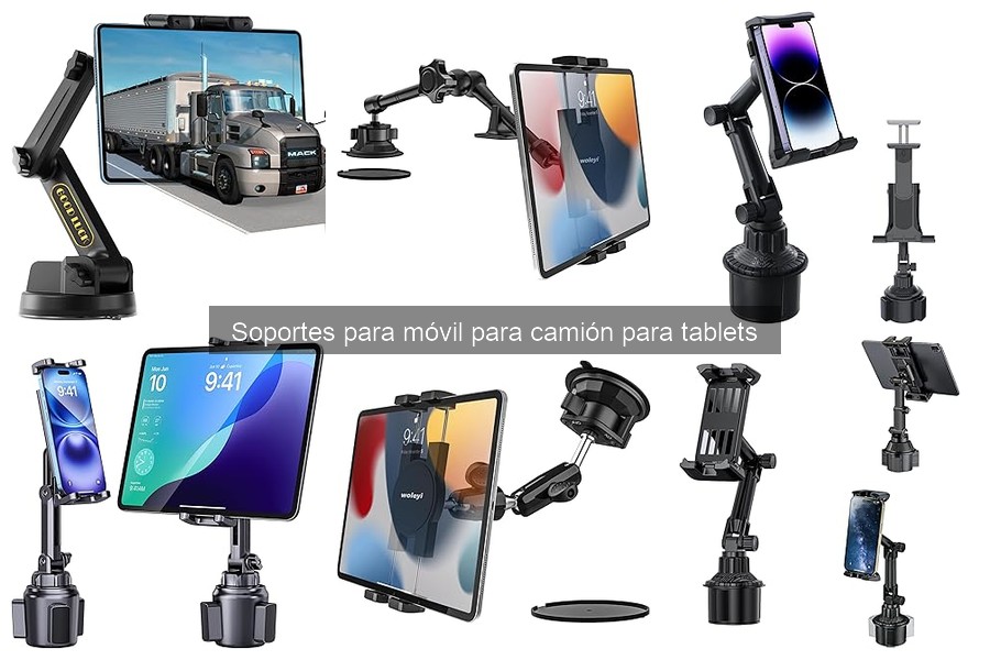 Tipos de Soportes para Móvil y Tablet en Camión