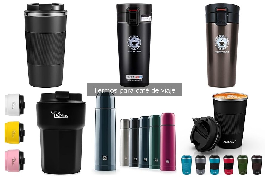 Tipos de termos para café de viaje: Guía completa