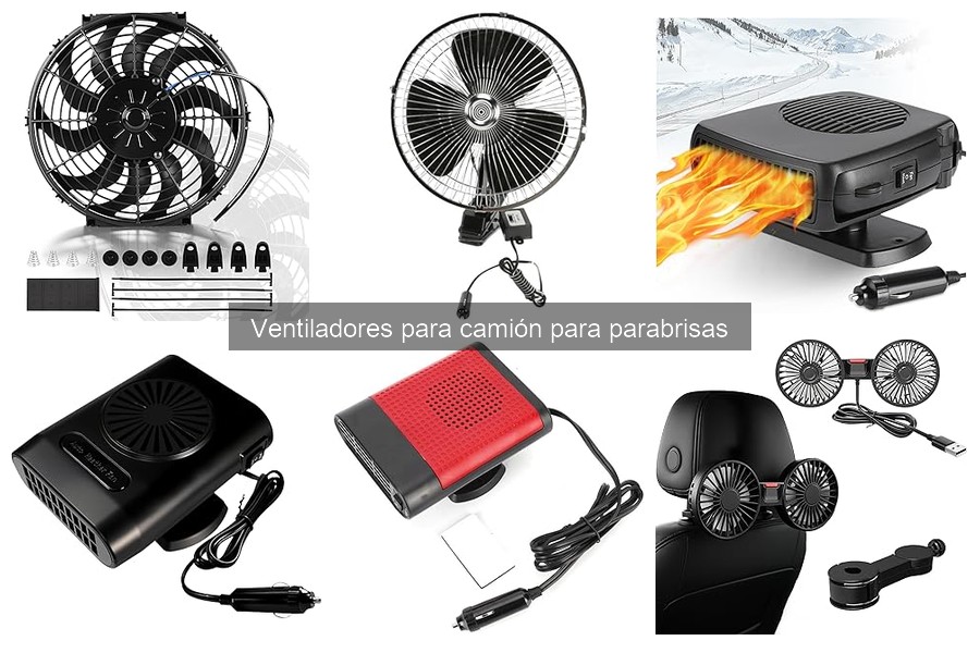 Tipos de ventiladores para camión: ¡Encuentra el ideal!